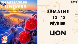 LION SEMAINE DU 12 AU 18 FÉVRIER 2024 HOROSCOPE JOUR PAR JOUR [upl. by Kciremed30]