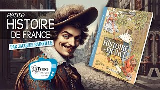 OUVRAGE  Petite Histoire de France par Jacques Bainville — Nouvelle édition [upl. by Ylrehs940]