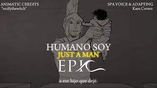 SAGA 1  JUST A MAN  SPANISH COVER  EPIC THE MUSICAL [upl. by Nnylaf]