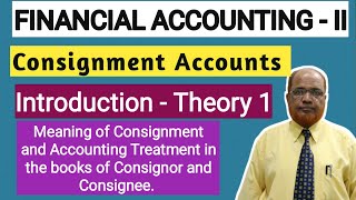 Financial Accounting II I Consignment Accounts I Introduction Theory 1 I Khans Commerce Tutorial I [upl. by Ellecram]