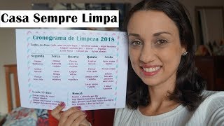 Novo Cronograma de Limpeza 2018 organizaçãodolar [upl. by Ylrrad783]