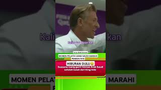 MOMEN MENCEKAM RUANG GANTI ARAB SAUDI SETELAH DI KALAH KAN INDONESIA😄 [upl. by Eanore]