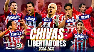 El camino de las CHIVAS rumbo a la FINAL de COPA LIBERTADORES 2010 🐐 Partido a Partido 🔴⚪ [upl. by Given]