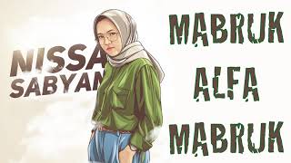 NISSA SABYAN  MABRUK ALFA MABRUK [upl. by Byron270]