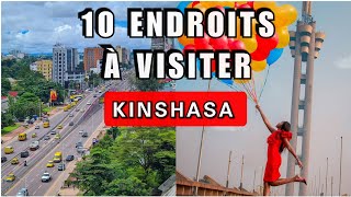 10 Endroits que vous Devez VISITER à KINSHASA [upl. by Yarased]