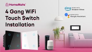 HomeMate 4 Gang Smart Touch Switch Installation [upl. by Hertz]