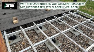 WPC Terrassendielen auf Aluminiumsystem mit justierbaren Stelzlagern verlegen [upl. by Iveson954]