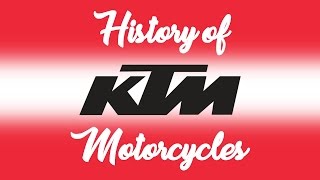 The History of KTM Motorcycles [upl. by Dorree]