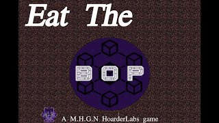 Eat The BOP demo [upl. by Dex]