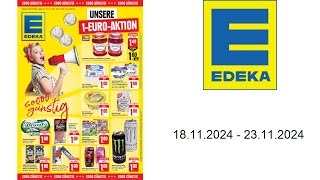 Edeka Prospekt DE  vom 1811 bis 23112024 [upl. by Burns]