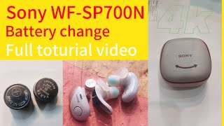 SONY WF SP700N NOT WORKING DISASSAMBLE BATTERY CHANGE [upl. by Ambros482]