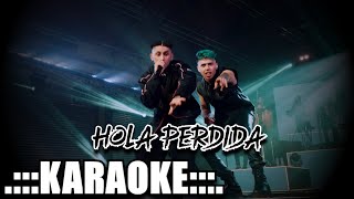 Luck Ra Khea Hola perdida  KARAOKE [upl. by Helbonna]