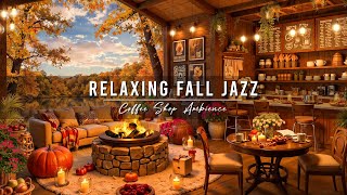 Cozy Fall Coffee Shop Ambience 🍂 Rainy Day with Jazz Relaxing Music amp Crackling Fireplace for Work [upl. by Benedic]