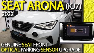 NEW 2022 SEAT ARONA KJ7 Retrofit  Genuine SEAT Front Optical Parking Sensor Upgrade [upl. by Lohner968]