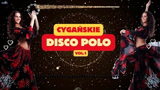 Cygańskie Disco Polo vol1 Cygańska Biesiada [upl. by Patten]