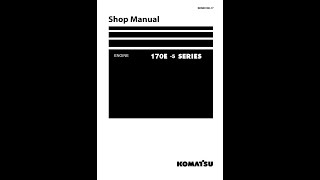 Komatsu SAA6D170E5 170E5 Series  SEN0019017 Service manual [upl. by Abbub]