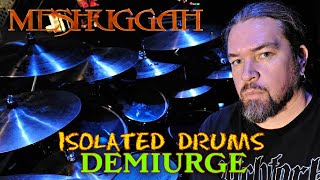 MESHUGGAH  DEMIURGE DRUMS ONLY [upl. by Boothe]