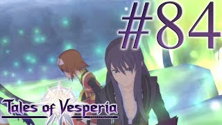 Lets Play Tales of Vesperia Episode 84 Now or Never [upl. by Yensehc301]