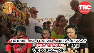 Tropkillaz J Balvin Anitta MC Zaac quotBOLA REBOLAquot Music Video Reaction [upl. by Tada]