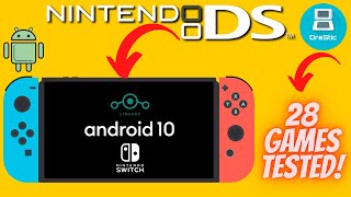 Nintendo DS on Switch Android 10  Drastic Emulator Test 28 Games [upl. by Erdnassac]