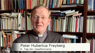 4 Tag Novene zum Heiligen Josef – Vorgebetet von Pater Hubertus Freyberg [upl. by Arihaz]