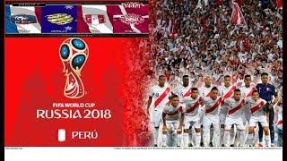 CAMPAÑA PERÚ EN EL MUNDIAL RUSIA 2018 [upl. by Lerad]