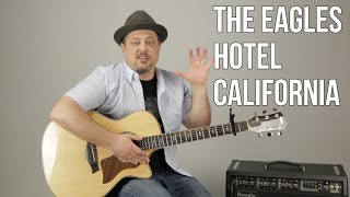 Hotel California The Eagles Easy Acoustic Guitar Lesson  Tutorial [upl. by Maffa]