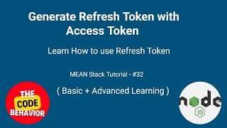 Refresh Token Generate in Nodejs Express JS  JWT refresh Token  MEAN Stack tutorial 32 [upl. by Humph]