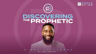 Discovering The Prophetic Challenge  Day 2 [upl. by Cassondra]