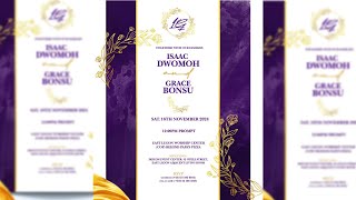 Solemnization of Holy Matrimony Between Isaac Dwomoh and Grace Bonsu [upl. by Quint]