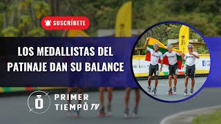 LOS MEDALLISTAS DEL PATINAJE DAN SU BALANCE  MAFE TIMMS SALOMON CARBALLO Y GEINY PÁJARO [upl. by Ioves174]