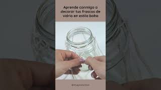 Frascos de vidrio decorados con macrame tutorial en mi canal macrame boho tutorial handmade [upl. by Rip]