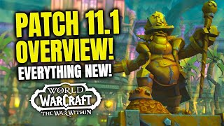 EVERYTHING New Coming in Patch 111 “Underminedquot  Complete Overview  WoW The War Within [upl. by Amehsat]