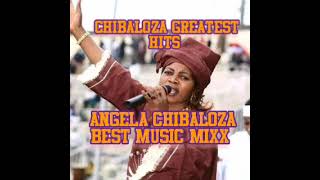 ANGELA CHIBALONZA TRIBUTE BEST SONGS MIX [upl. by Margareta]