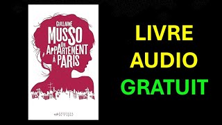 Livre Audio Gratuit  Un appartement à Paris de Guillaume Musso [upl. by Sirap]