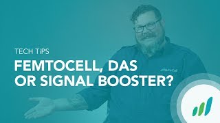 How to Choose Femtocell DAS or Signal Booster  SureCall [upl. by Attennot]