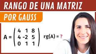 RANGO de una MATRIZ por GAUSS 🔢 [upl. by Harutek407]