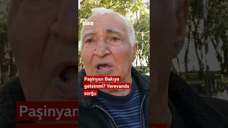 Paşinyan Bakıya COP29 üçün getsinmi Yerevanda sorğu [upl. by Ramed]