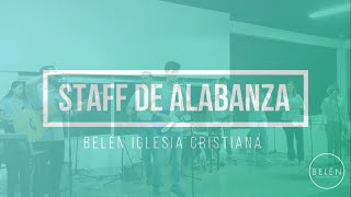 Levántate y Sálvame Marcos Witt  Cover Staff alabanza Belén [upl. by Horan]