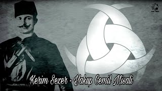 Kerim Sezer  Yakup Cemil Misali [upl. by Kenelm]