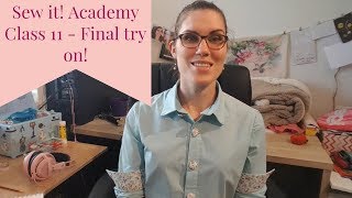 Sew it Academy Class 11 Final try on [upl. by Notxed]