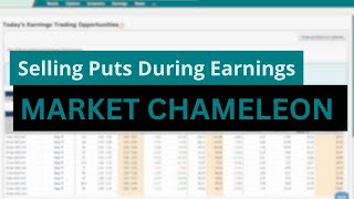 Selling Puts During Earnings With Market Chameleon [upl. by Ahsinahs459]