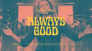 Always Good Lyrics  Bethel Music feat Hannah McClure [upl. by Galven]