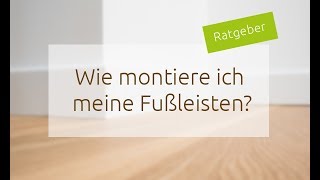 Fußleisten anbringen  was tun bei unebenen Wänden  Verlegetipps  SOVIDA [upl. by Roy]