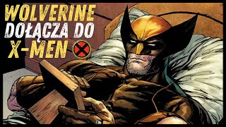 Jak Wolverine dołączył do XMen Streszczenie komiksu [upl. by Dituri609]