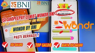 Cara Isi Shopeepay Lewat Wondr BNI I Top Up Shopeepay di BNI [upl. by Culberson]