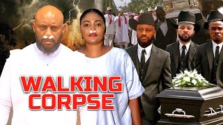 WALKING CORPSE  YUL EDOCHIE  IFY EZE  AKACHI MAX  LATEST NIGERIAN MOVIES 2024 [upl. by Ehrsam921]