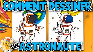 Comment Dessiner un ASTRONAUTE [upl. by Klemperer]