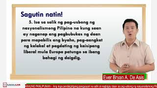 G5 AP  PANDAIGDIGANG PANGYAYARI NA SALIK AT NAGBIGAY DAAN SA PAGUSBONG NG NASYONALISMONG PILIPINO [upl. by Htebarual]