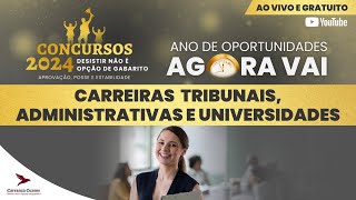 Concursos 2024 Carreiras Tribunais Administrativas e Universidades [upl. by Inglebert]